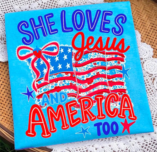 She loves Jesus and America
