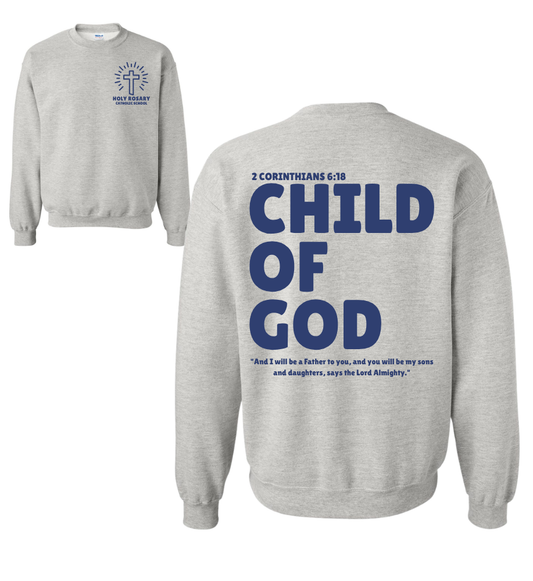 Grey Child of God Sweatshirt